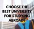 Choose the Best University for Studying Abroad?